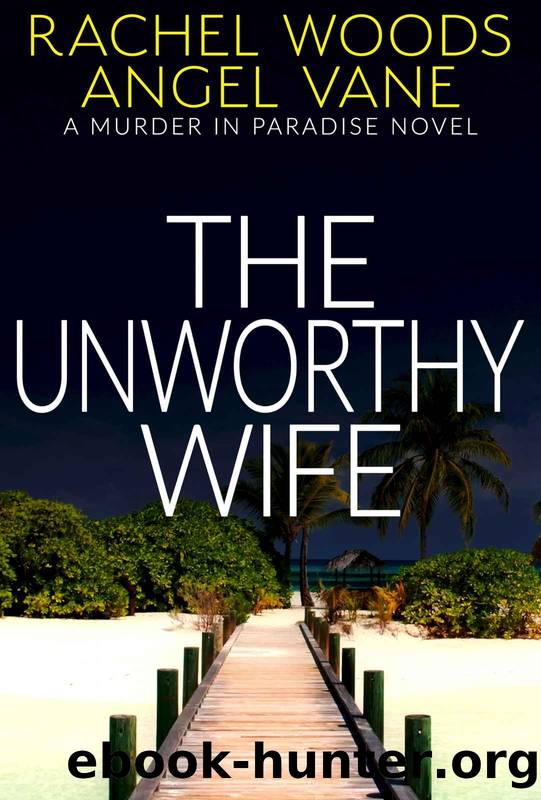 The Unworthy Wife by Woods Rachel & Vane Angel