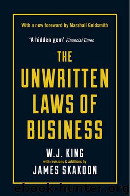 The Unwritten Laws of Business by James Skakoon