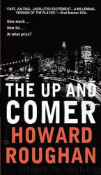 The Up and Comer by Howard Roughan