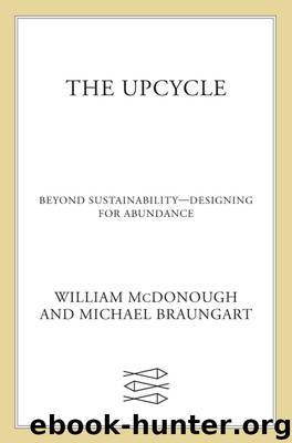 The Upcycle by William McDonough