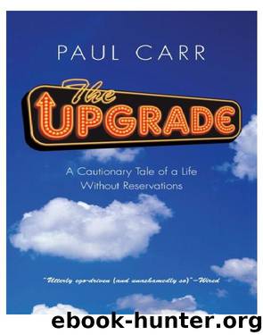 The Upgrade by Paul Carr