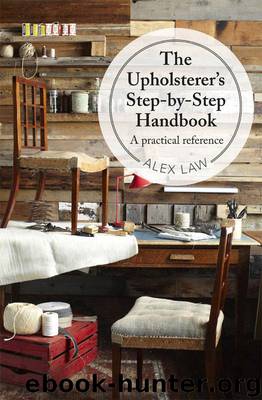 The Upholsterer's Step-by-Step Handbook: 'A practical reference' by Law Alex
