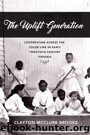 The Uplift Generation by Clayton McClure Brooks