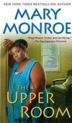 The Upper Room by Mary Monroe