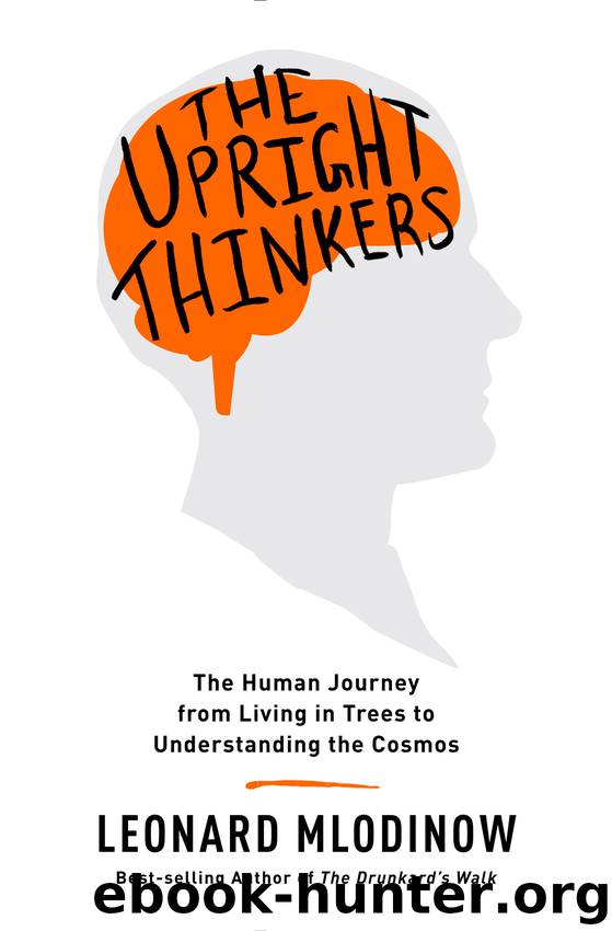 The Upright Thinkers by Leonard Mlodinow