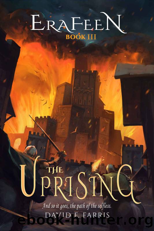 The Uprising (Erafeen Book 3) by David F. Farris