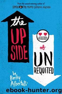 The Upside of Unrequited by Becky Albertalli