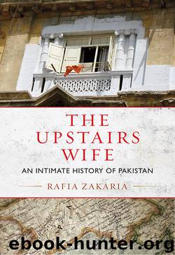 The Upstairs Wife by Rafia Zakaria