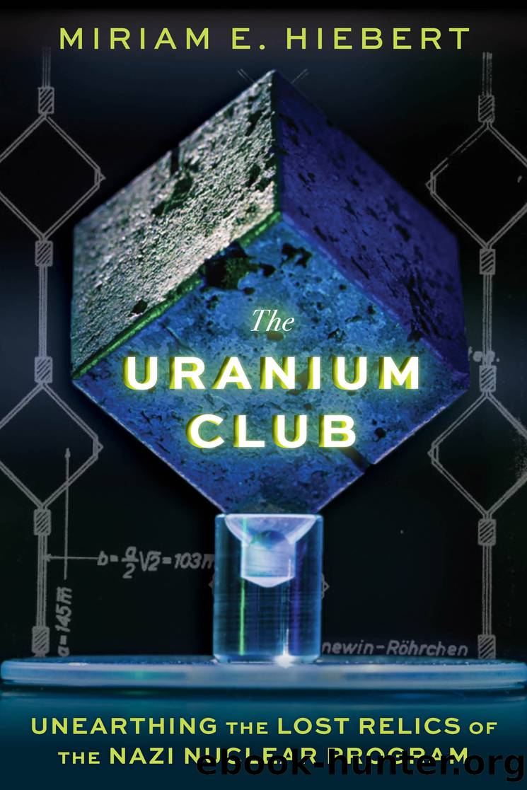 The Uranium Club by Miriam E Hiebert