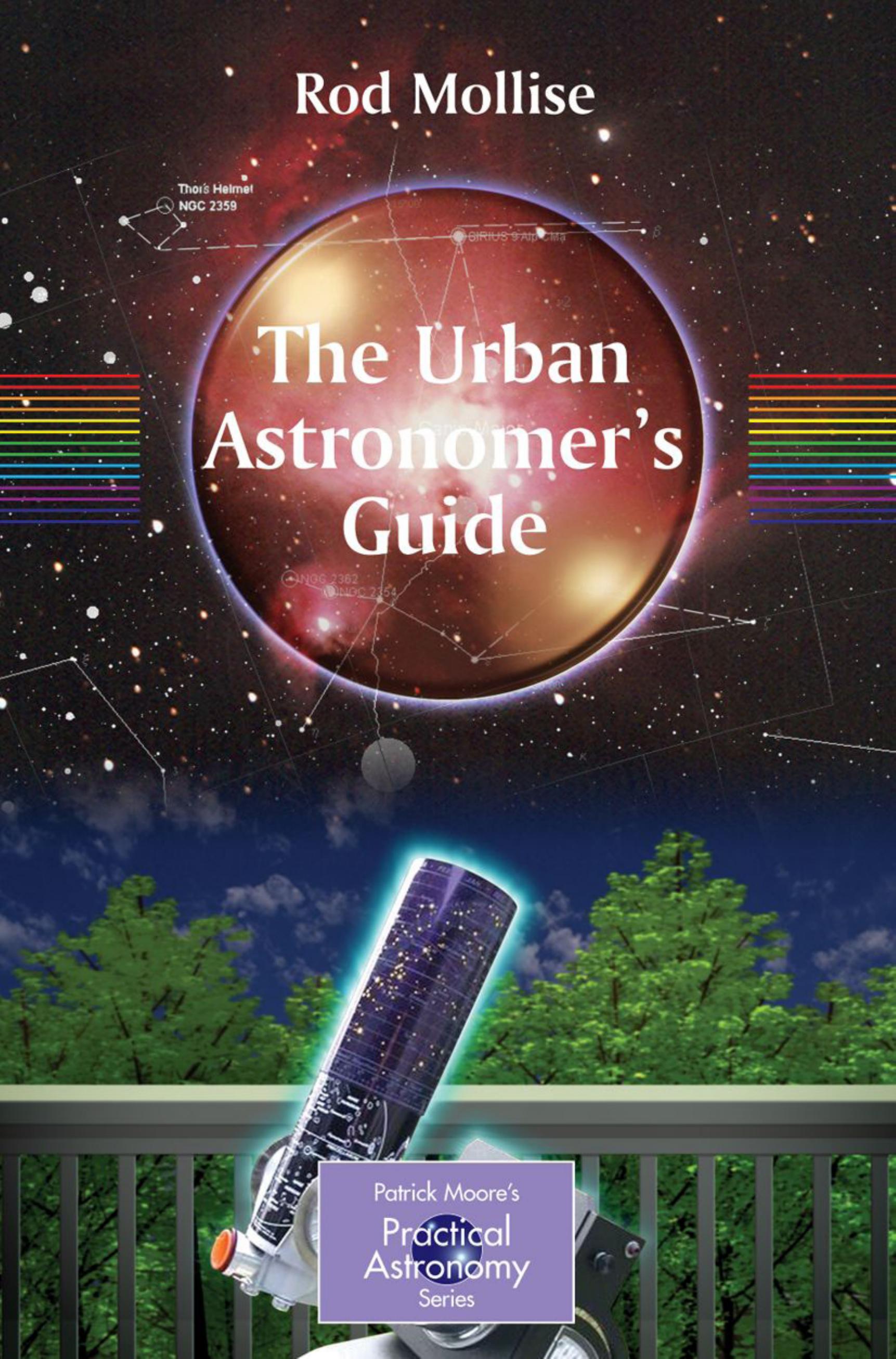 The Urban Astronomer's Guide by A Walking Tour of the Cosmos for City Sky Watchers