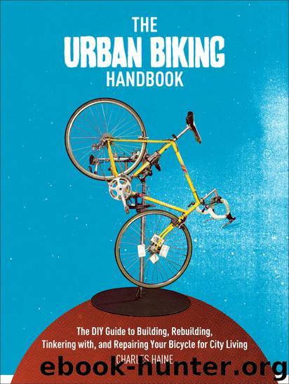 The Urban Biking Handbook by Charles Haine