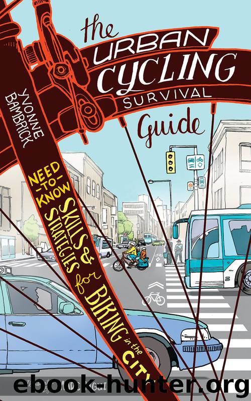The Urban Cycling Survival Guide by Yvonne Bambrick