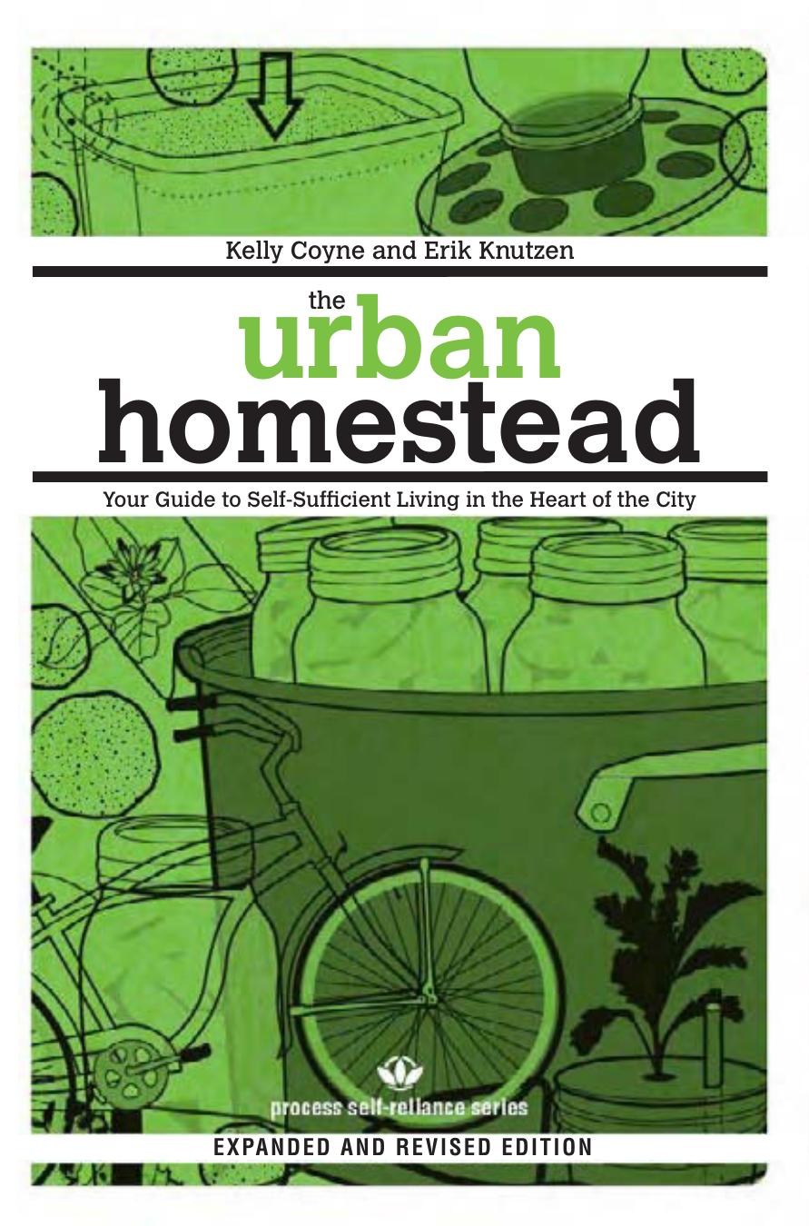 The Urban Homestead by Kelly Coyne