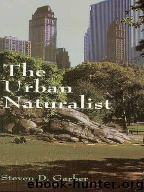 The Urban Naturalist by Steven D. Garber
