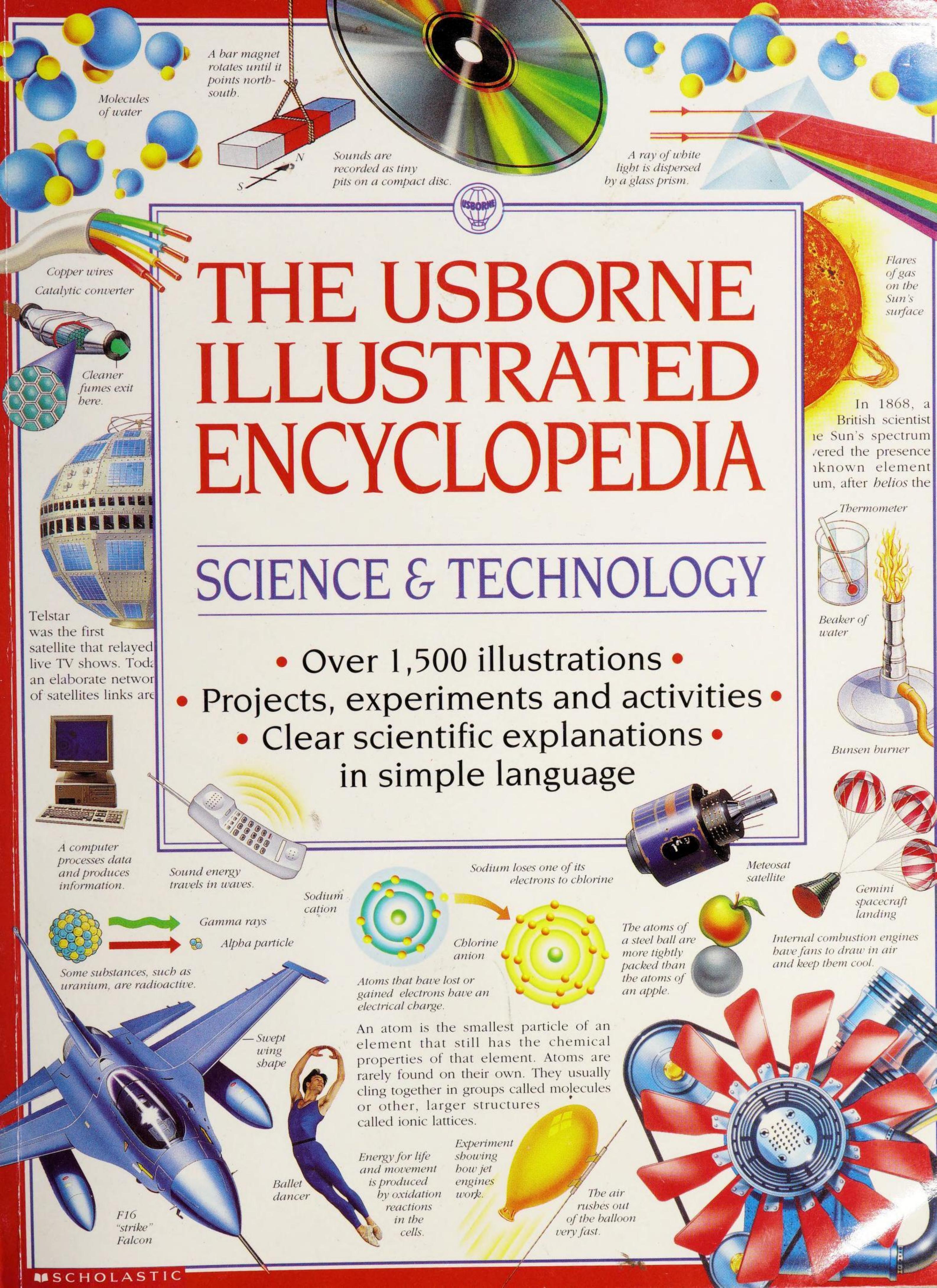 The Usborne Illustrated Encyclopedia Science and Technology by Lisa Watts