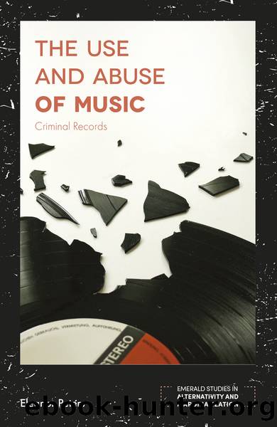 The Use and Abuse of Music by Peters Eleanor;