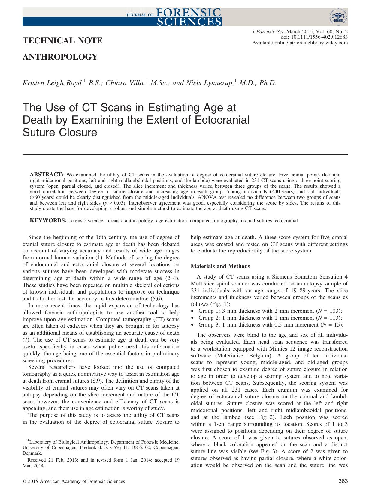The Use of CT Scans in Estimating Age at Death by Examining the Extent of Ectocranial Suture Closure by Unknown