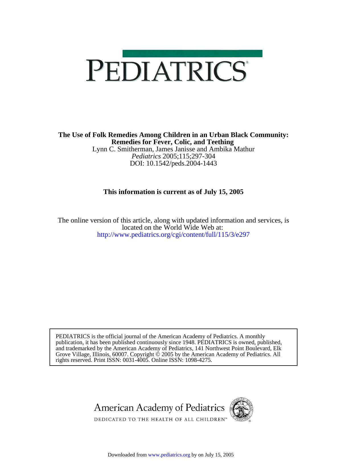 The Use of Folk Remedies Among Children in an Urban Black Community by Remedies for Fever Colic & Teething (2005) by Lynn C. Smitherman et al