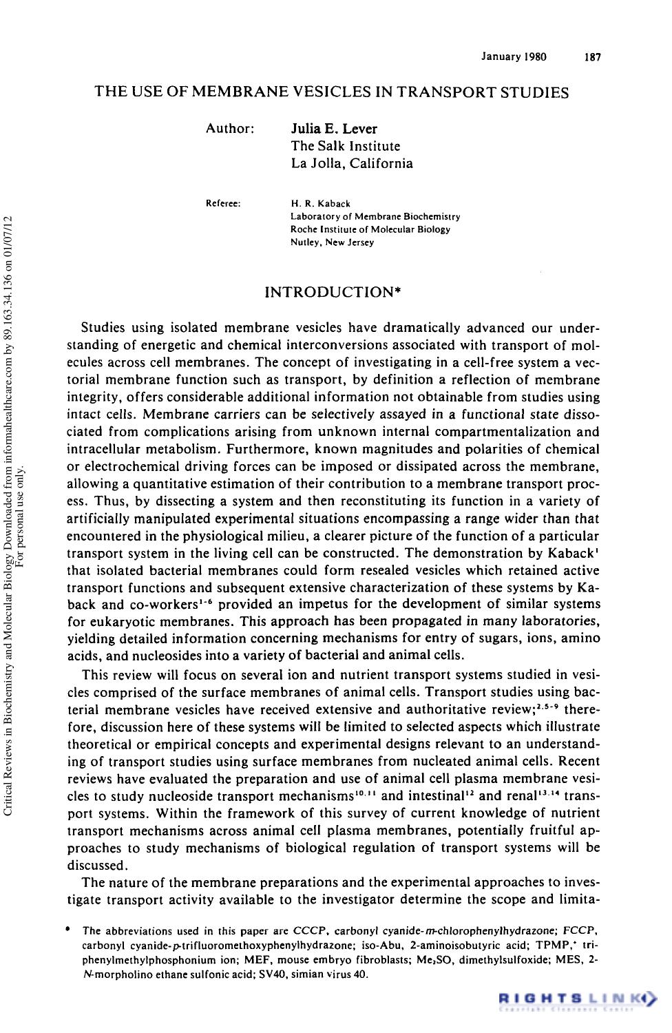 The Use of Membrane Vesicles in Transport Studie by Julia E. Lever & H. R. Kaback
