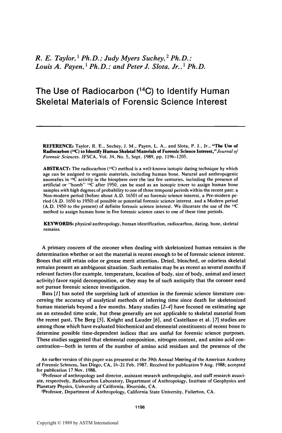 The Use of Radiocarbon (<sup>14<sup>C) to Identify Human Skeletal Materials of Forensic Science Interest by Taylor RE Suchey JM Payen LA Slota PJ Jr