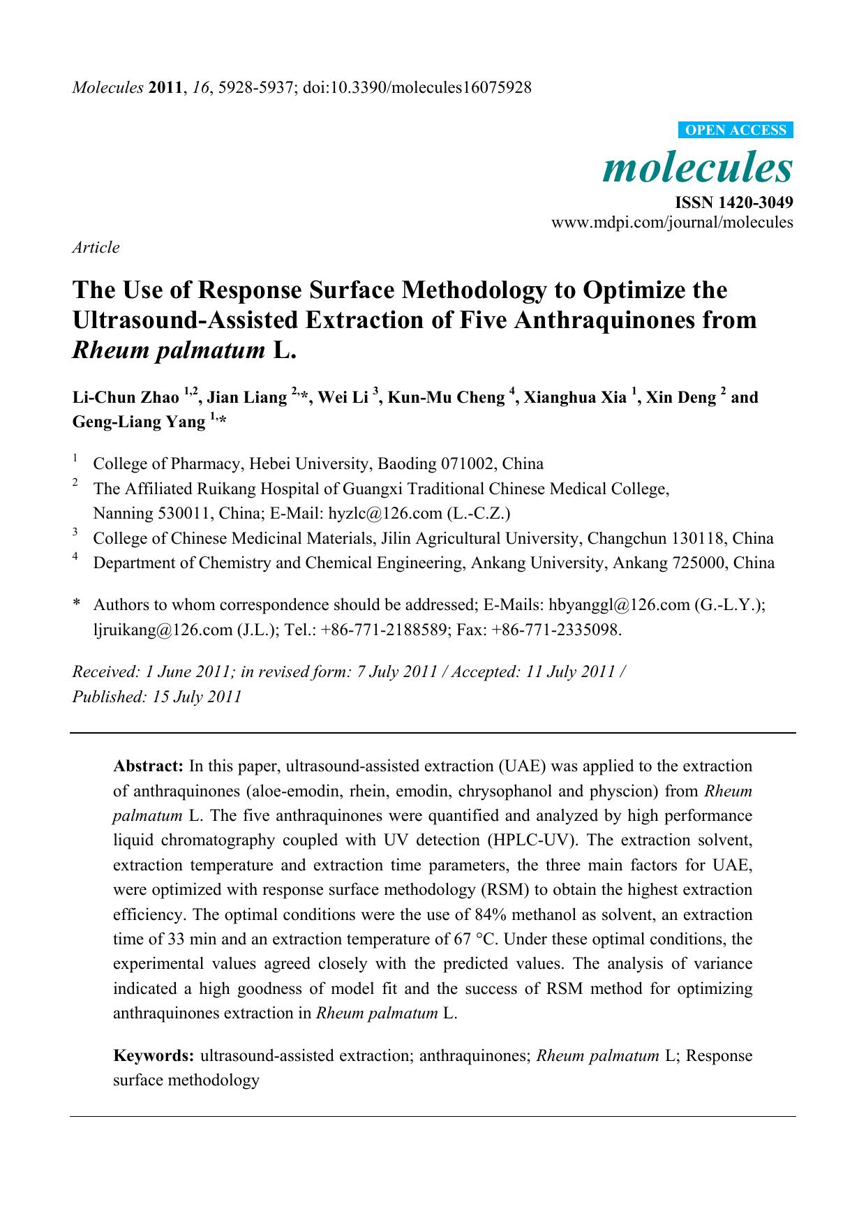 The Use of Response Surface Methodology to Optimize the Ultrasound-Assisted Extraction of Five Anthraquinones from Rheum palmatum L. by Li-Chun Zhao & Jian Liang & Wei Li & Kun-Mu Cheng & Xianghua Xia 1 & Xin Deng & Geng-Liang Yang