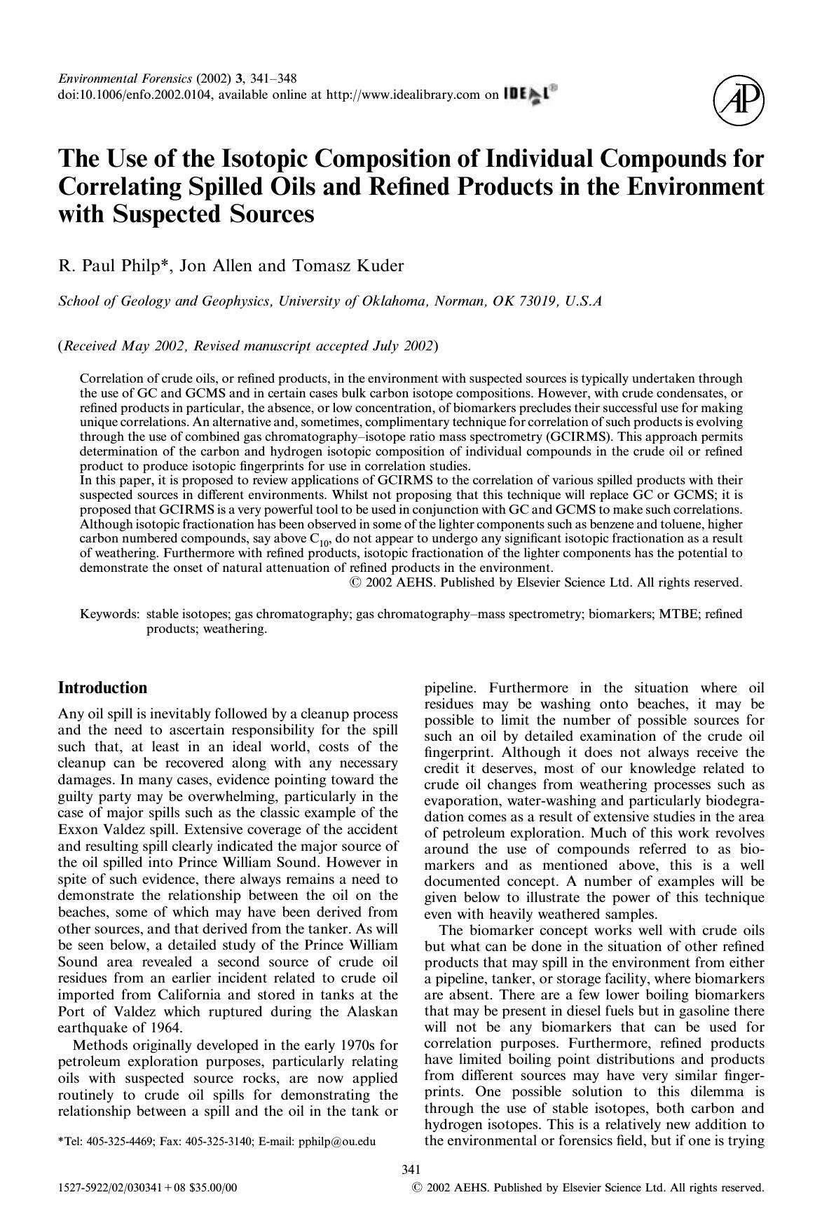 The Use of the Isotopic Composition of Individual Compounds for Correlating Spilled Oils and Refined Products in the Environment with Suspected Sources by Philip R. P. et al