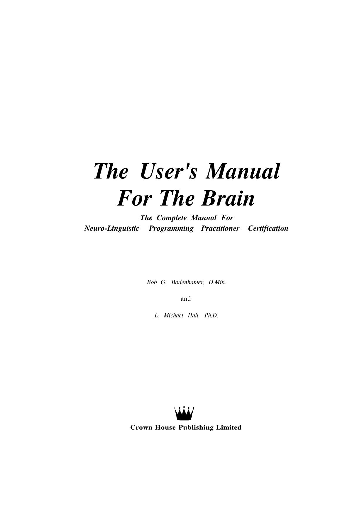 The User's Manual for the Brain (Vol 1) by OEM