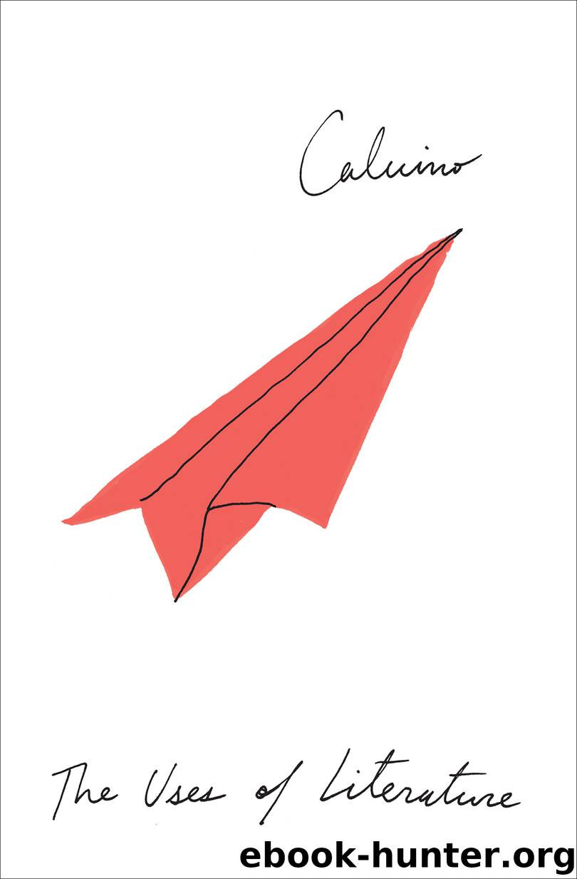 The Uses of Literature by Italo Calvino
