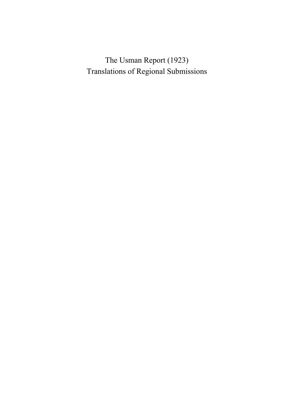 The Usman Report (1923): Translations of Regional Submissions by Dagmar Wujastyk & Christèle Barois