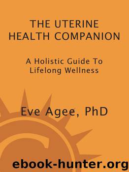 The Uterine Health Companion by Eve Agee
