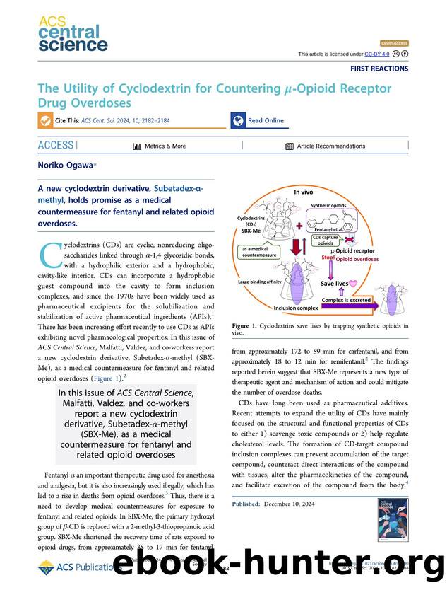 The Utility of Cyclodextrin for Countering Î¼âOpioid Receptor Drug Overdoses by Noriko Ogawa