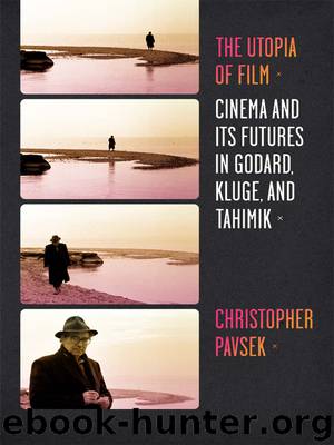The Utopia of Film by Christopher Pavsek