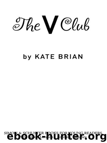 The V Club by by Kate Brian