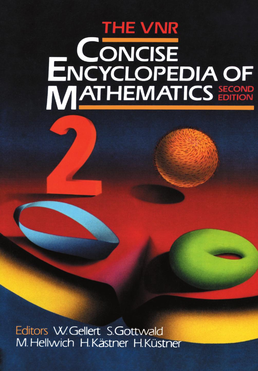 The VNR Concise Encyclopedia of Mathematics by unknow