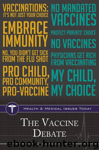 The Vaccine Debate by Tish Davidson