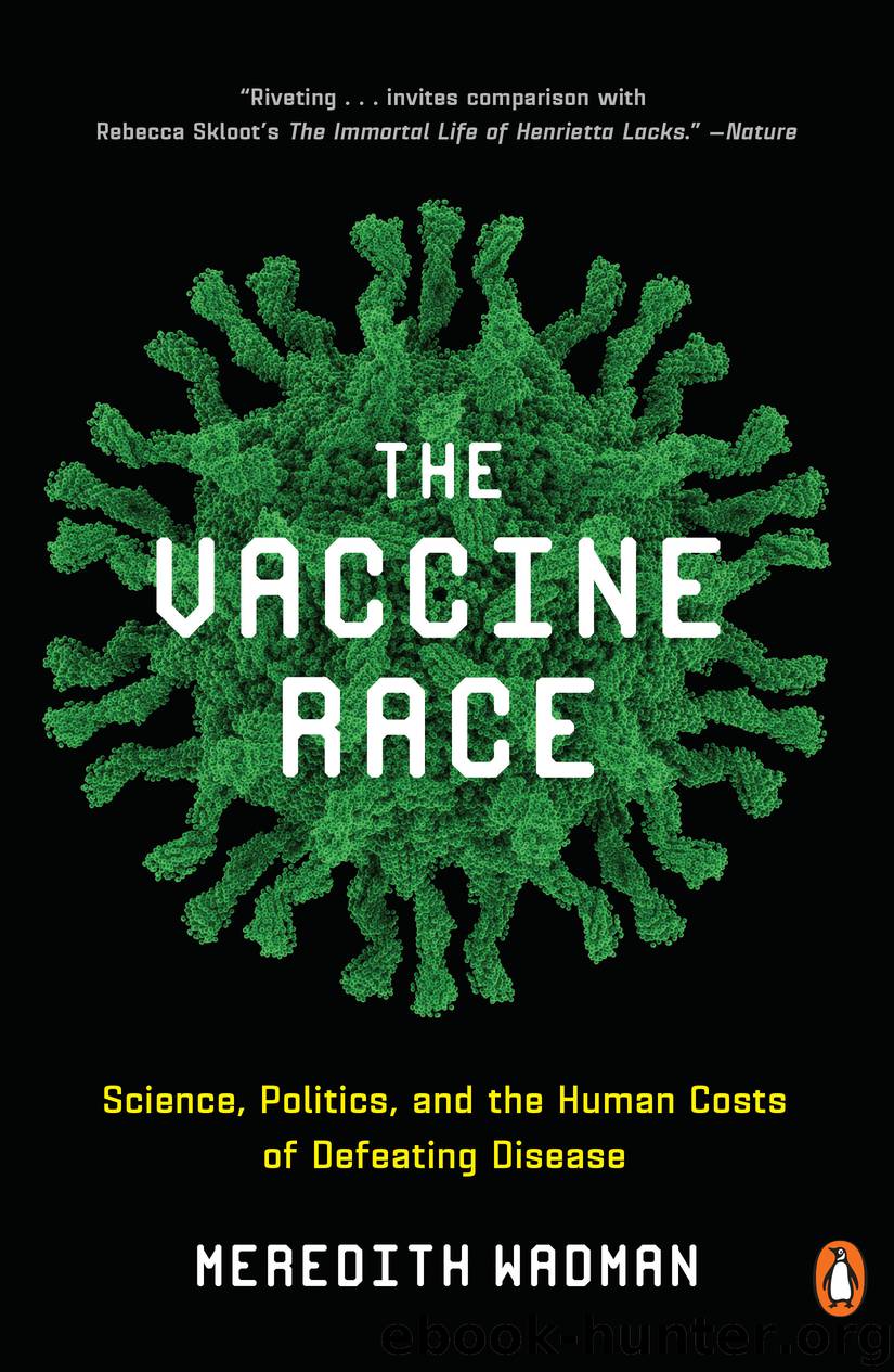 The Vaccine Race by meredith wadman