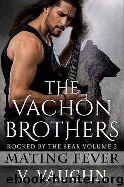 The Vachon Brothers: Rocked by the Bear by Vaughn V