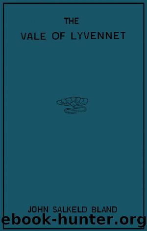 The Vale of Lyvennet by John Salkeld Bland F. H. M. Parker