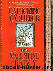 The Valentine Legacy by Catherine Coulter