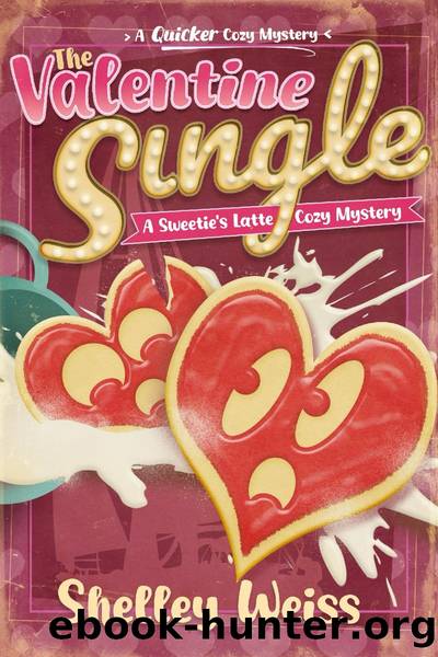 The Valentine Single by Shelley Weiss