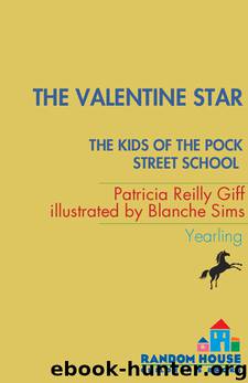 The Valentine Star by Patricia Reilly Giff