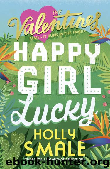 The Valentines by Holly Smale