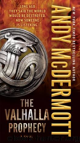 The Valhalla Prophecy by Andy McDermott
