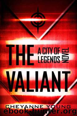The Valiant by Cheyanne Young