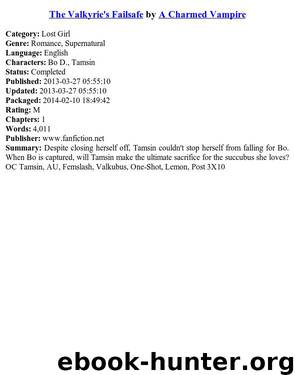 The Valkyrie's Failsafe by A Charmed Vampire