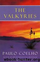 The Valkyries by Coelho Paulo
