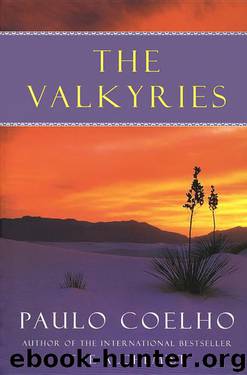 The Valkyries: An Encounter With Angels by Paulo Coelho