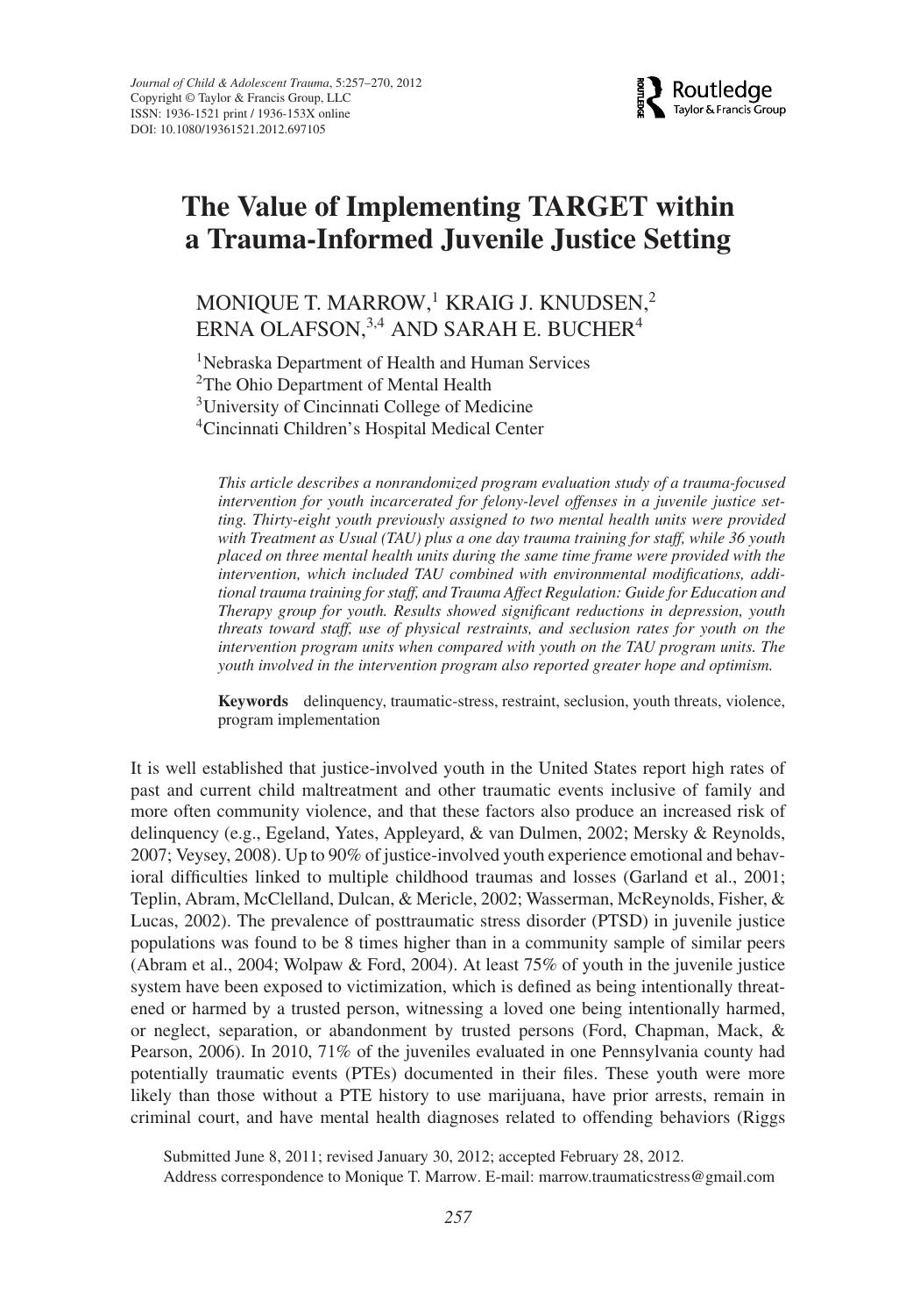 The Value of Implementing TARGET withing a Trauma-Informed Juvenile Justice Setting by Monique T. Marrow