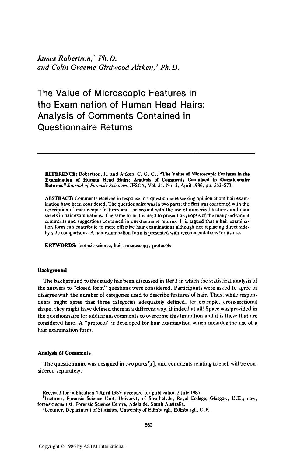 The Value of Microscopic Features in the Examination of Human Head Hairs: Analysis of Comments Contained in Questionnaire Returns by Robertson J Aitken CGG
