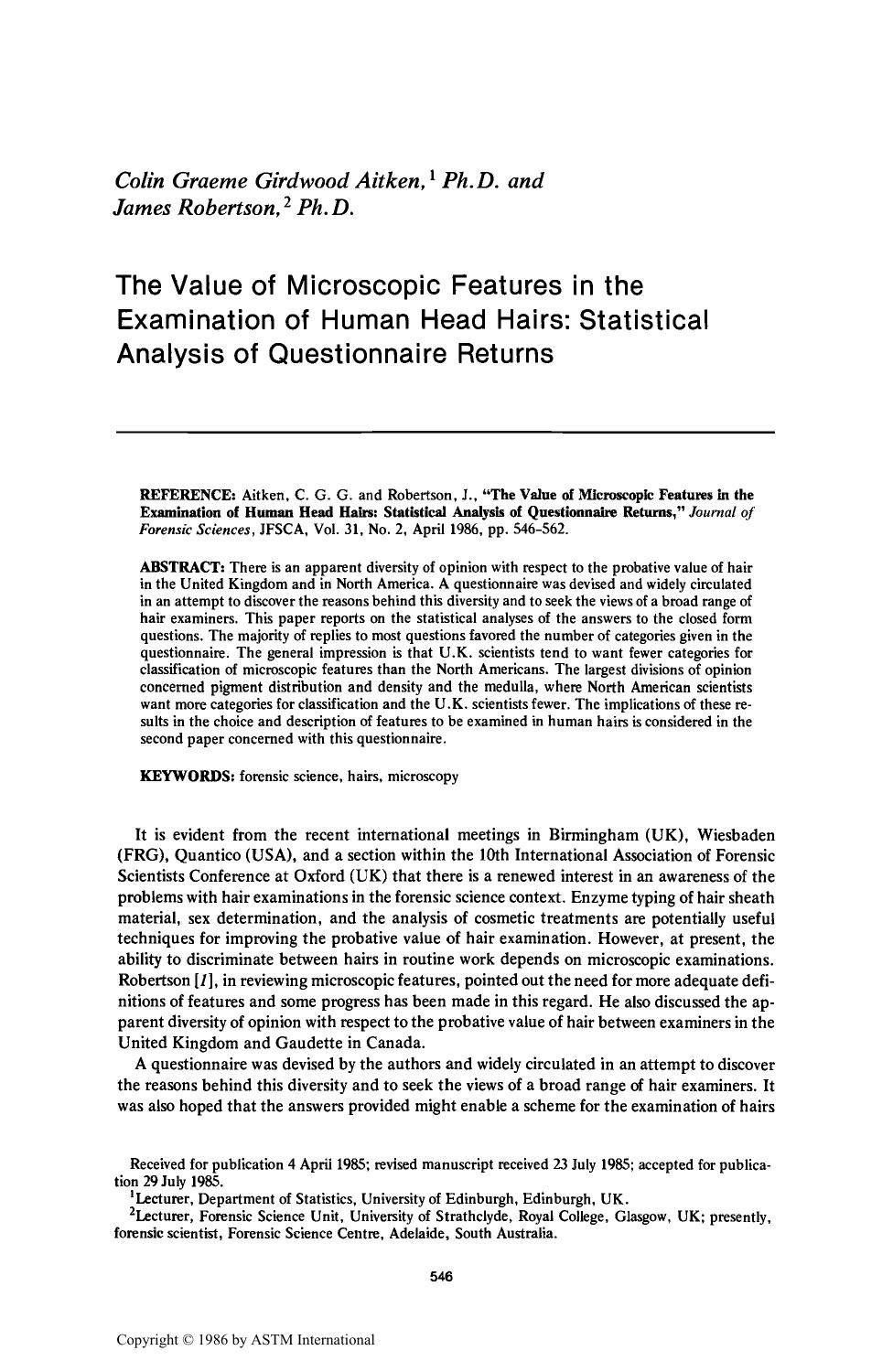 The Value of Microscopic Features in the Examination of Human Head Hairs: Statistical Analysis of Questionnaire Returns by Aitken CGG Robertson J